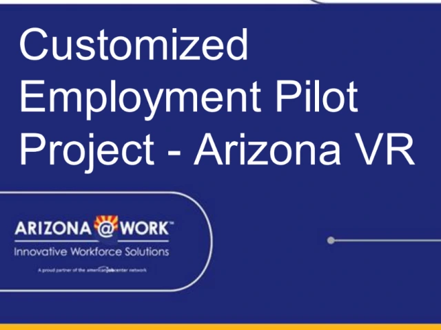 The first page of the presentation for the customized employment project AZ VR logo with navy blue background, organge bottom border, white top border and a man on the right side of the screen smiling with a mustache and glasses on his head